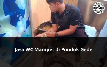 Jasa WC Mampet di Pondok Gede
