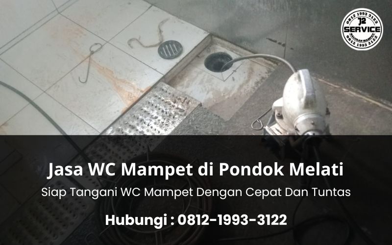Jasa WC Mampet di Pondok Melati