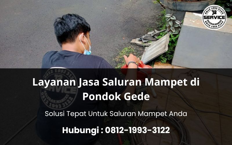 Layanan Jasa Saluran Mampet di Pondok Gede