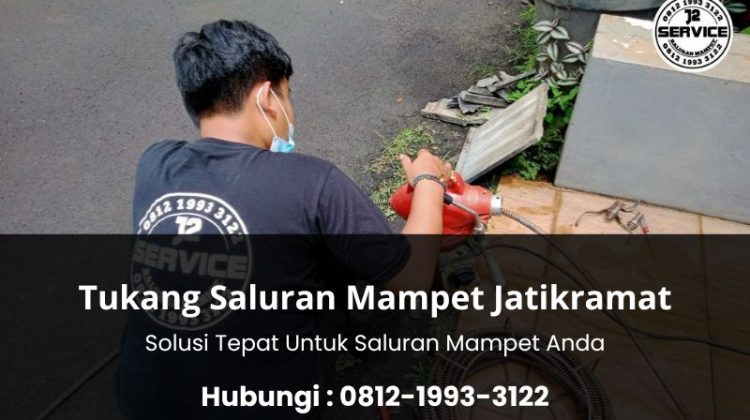 Tukang Saluran Mampet Jatikramat