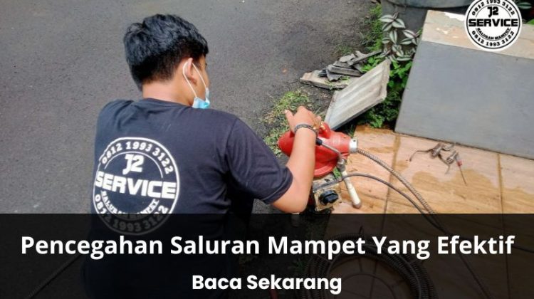 Pencegahan Saluran Mampet Yang Efektif
