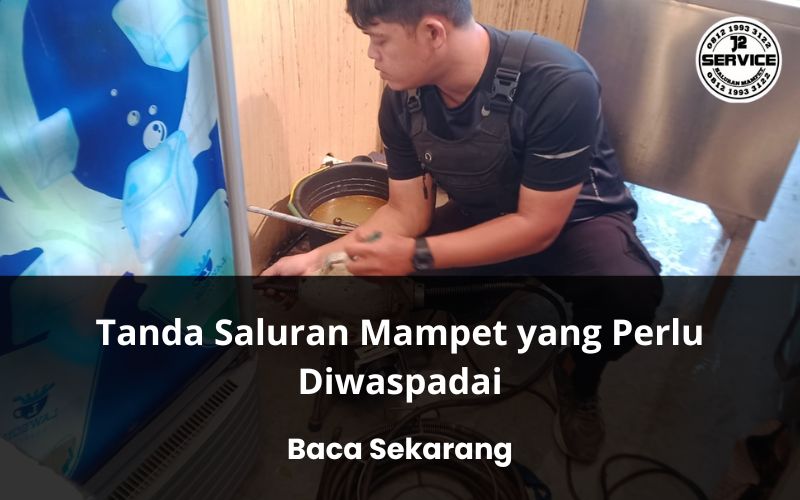 Tanda Saluran Mampet yang Perlu Diwaspadai
