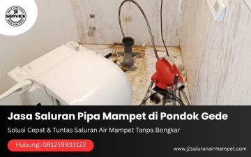 Jasa Saluran Pipa Mampet di Pondok Gede