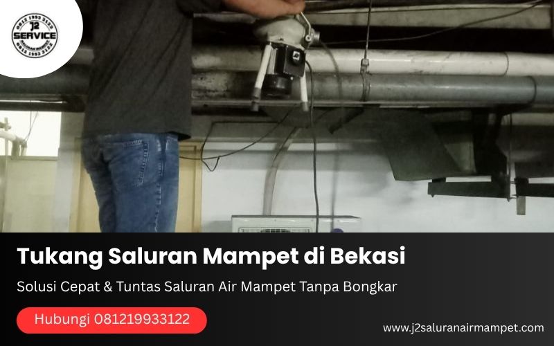 Tukang Saluran Mampet di Bekasi