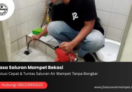 Jasa Saluran Mampet Bekasi