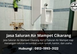 Jasa Saluran Air Mampet Cikarang