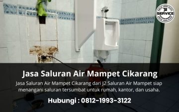 Jasa Saluran Air Mampet Cikarang