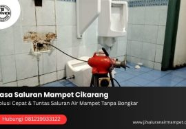 Jasa Saluran Mampet Cikarang