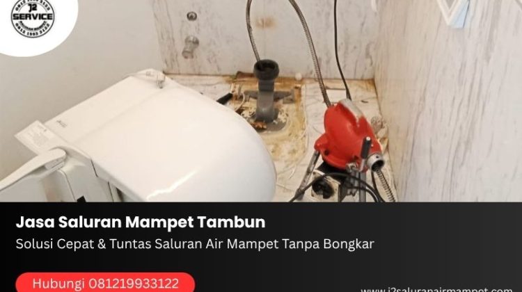Jasa Saluran Mampet Tambun